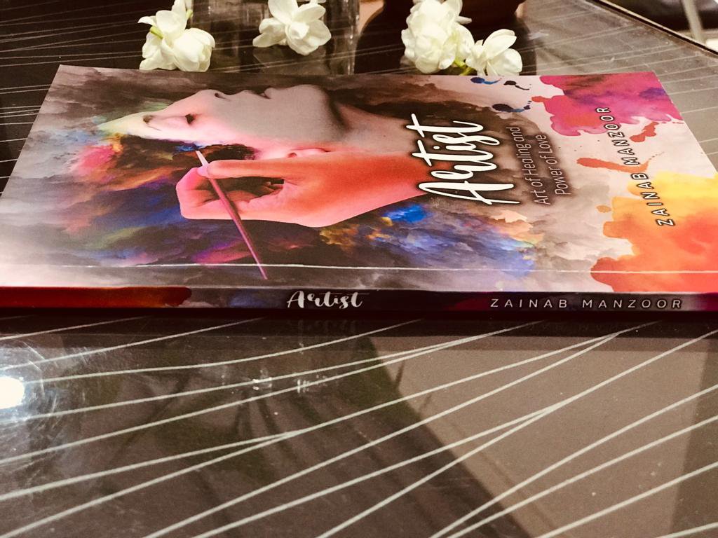 Photo 1 of Artist: Art of Healing and Power of Love- poetry book about self-love by Zainab Manzoor - published by Daastan