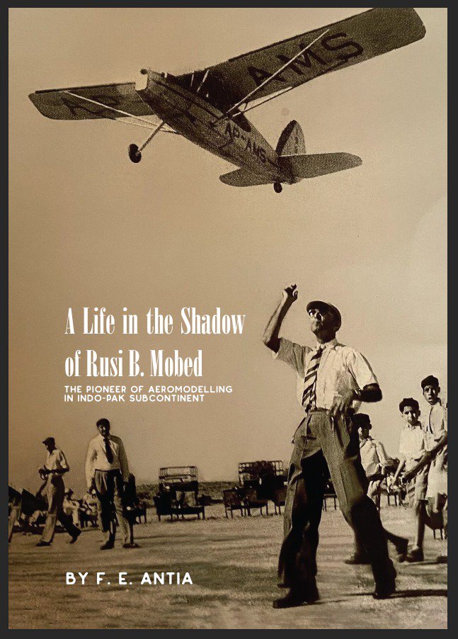 Cover of A Life in the Shadow of Rusi B. Mobed- Aviation History Book by F.E. Antia