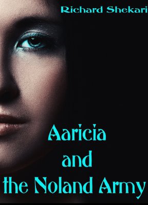Cover of Aaricia and the Noland Army