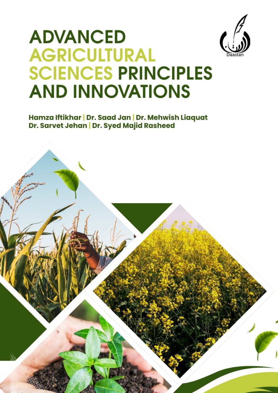 Advanced Agricultural Sciences Principles and Innovations- Agricultural Biotechnology Book