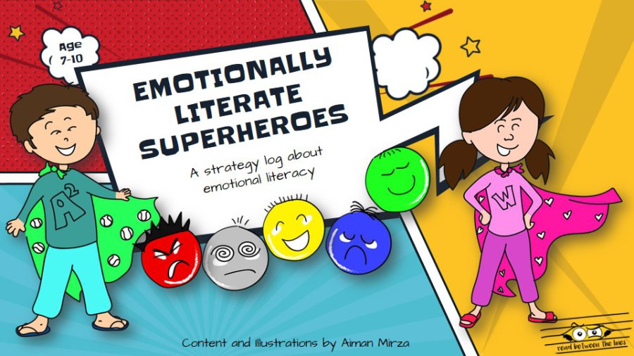 Cover of Emotionally Literate Superheroes by Aiman Mirza