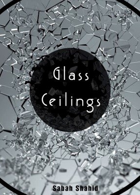 Glass Ceilings
