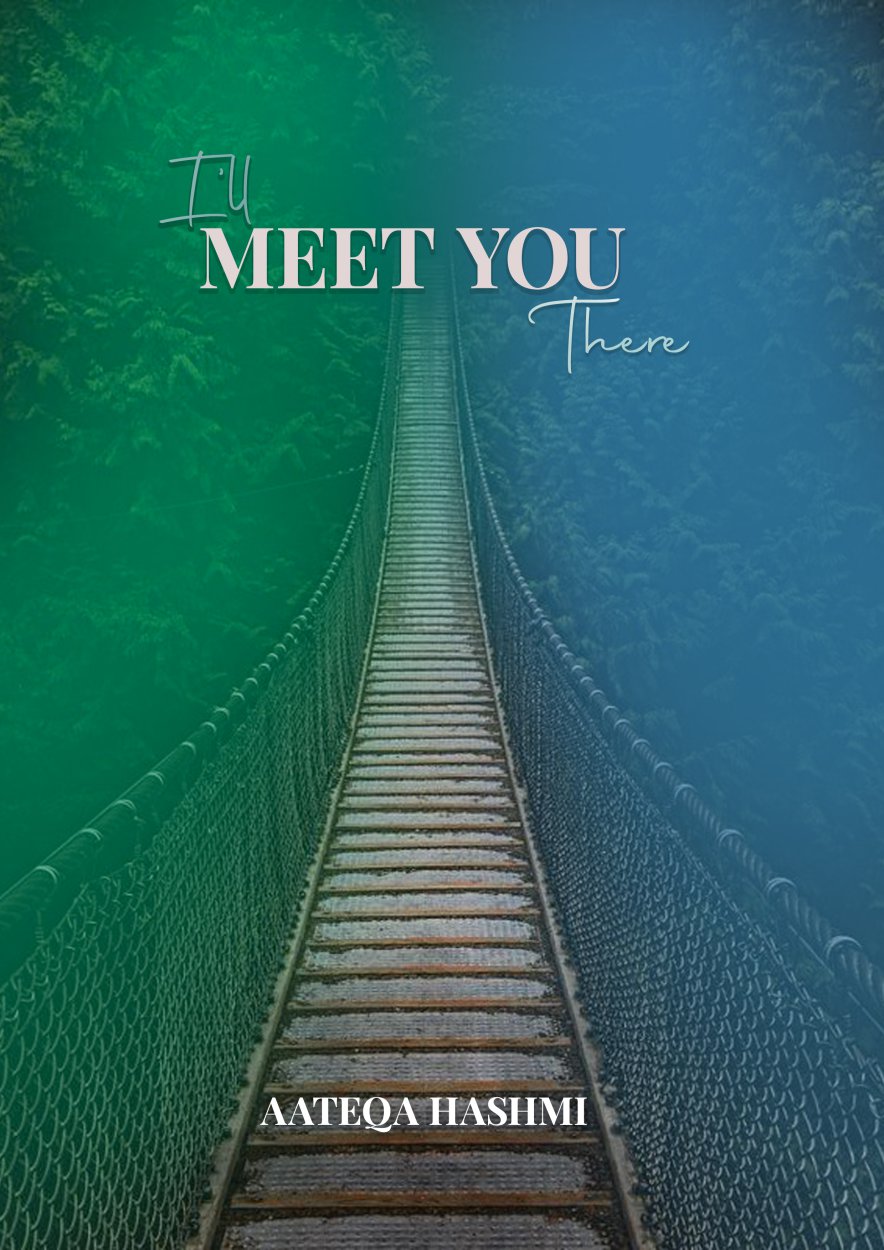 I'll Meet You There