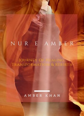 Cover of Nur e Amber - Book for Self Motivation