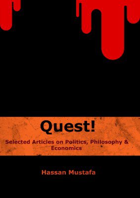 Cover of Quest! Selected Articles on Politics, Philosophy & Economics by H M
