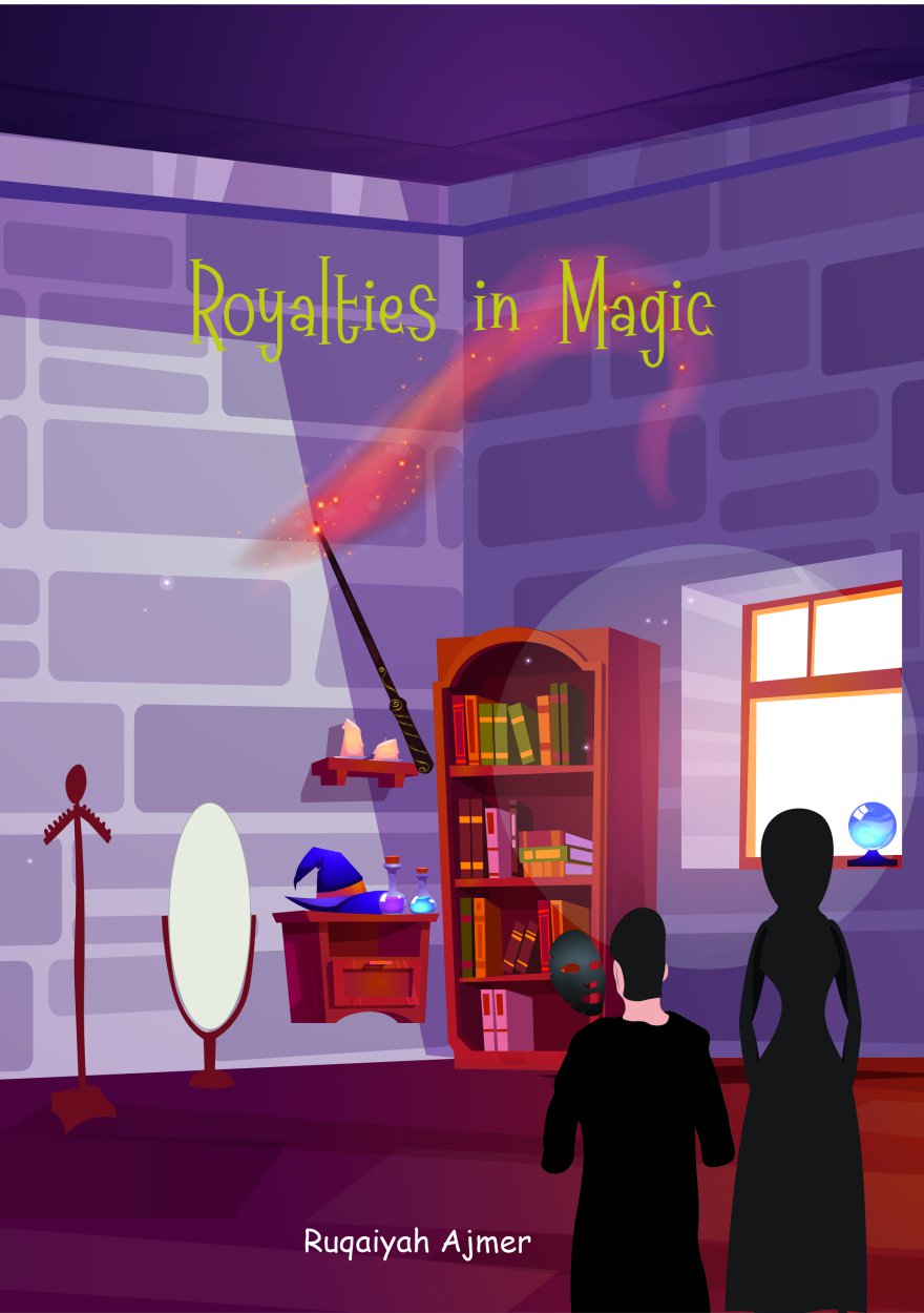 Royalties In Magic- Magic Fiction Book