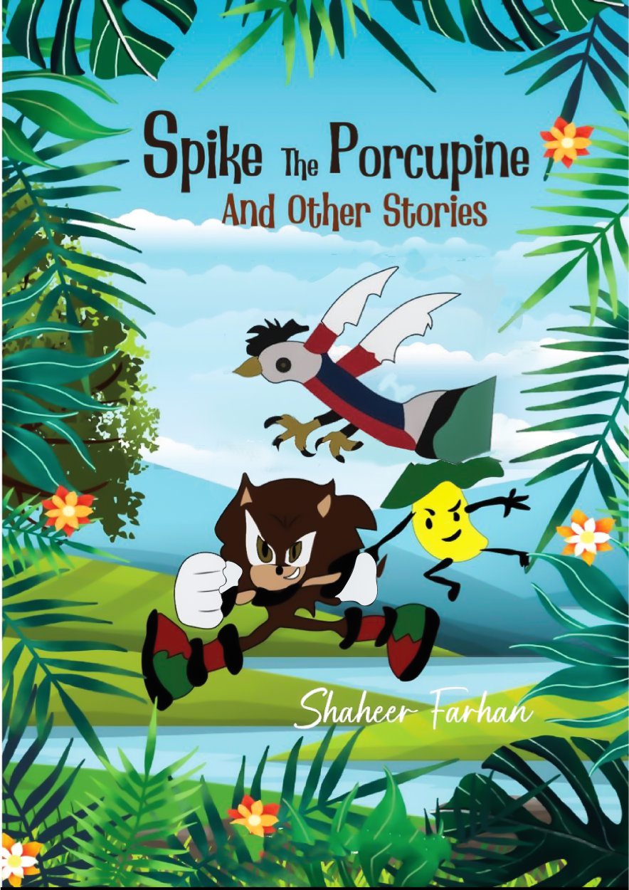Cover of Spike The Porcupine & Other Stories