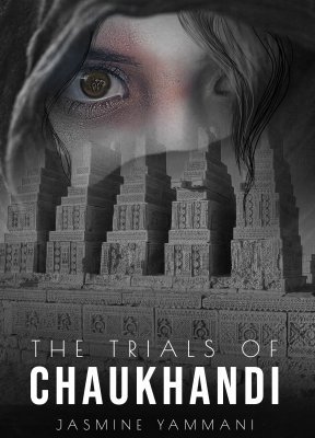 The Trials of Chaukhandi