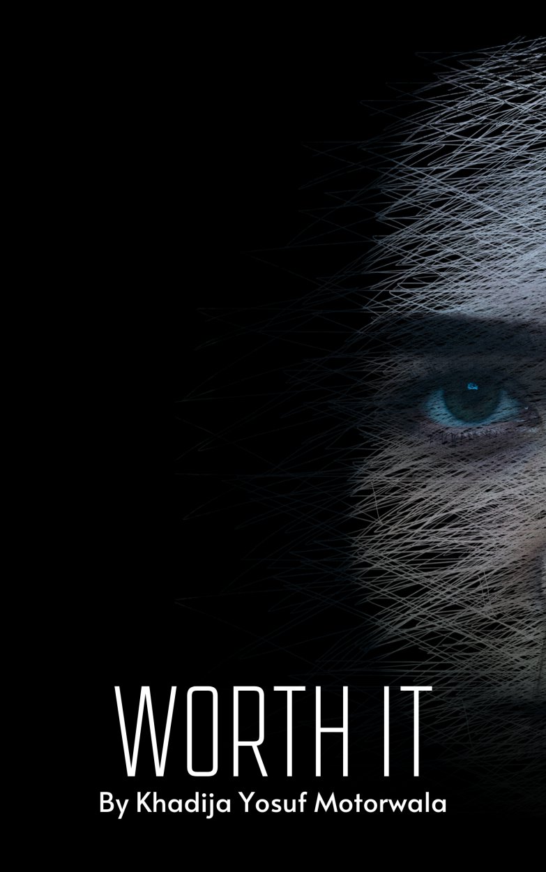Worth It- Survival Story Book 