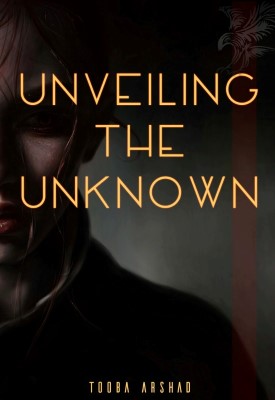 Unveiling the Unknown Cover