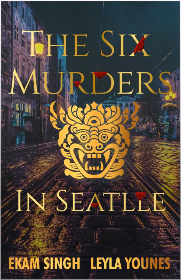 Six Murders In Seattle by Ekam Singh and Leyla Younas - Daastan — daastan.com